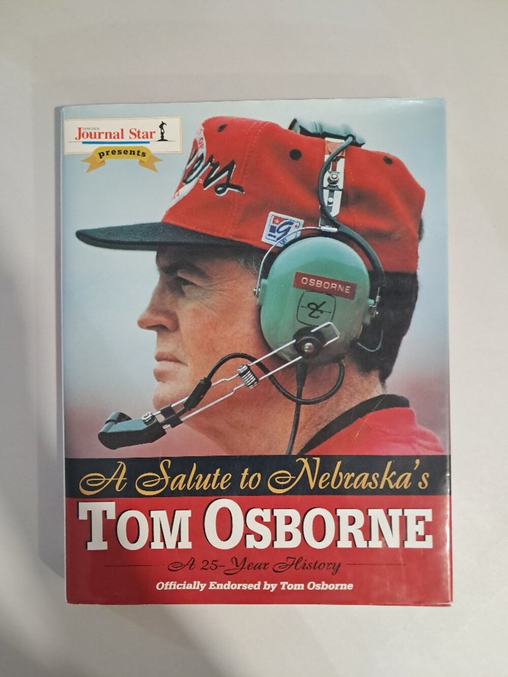 Vintage Commemorative Hardcover Book A Salute To Nebraska's Tom Osborne